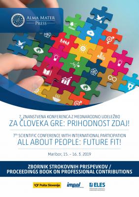 Naslovnica za 7. ZNANSTVENA KONFERENCA Z MEDNARODNO UDELEŽBO ZA ČLOVEKA GRE: PRIHODNOST ZDAJ! Zbornik strokovnih prispevkov