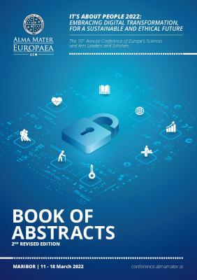 Naslovnica za 10. jubilejna znanstvena konferenca Alma Mater Europaea Za človeka gre 2022: Etični izzivi digitalne transformacije / Zbornik povzetkov: 2. dopolnjena izdaja