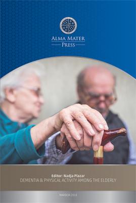 Naslovnica za Dementia & Physical Activity Among the Elderly