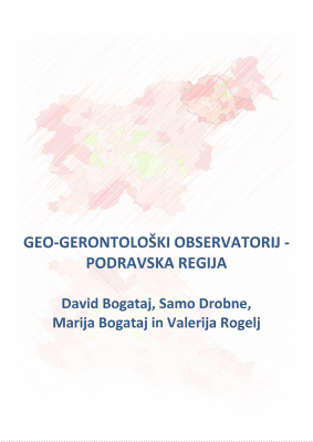 Naslovnica za Geo-gerontološki observatorij: Podravska regija