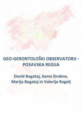 Naslovnica za Geo-gerontološki observatorij: Posavska regija