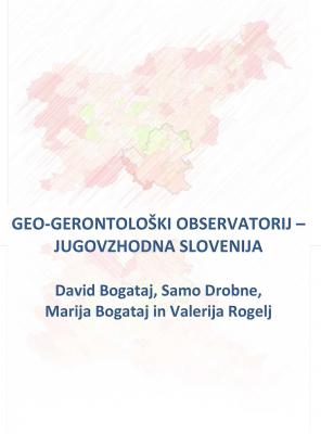 Naslovnica za Geo-gerontološki observatorij: Jugovzhodna regija