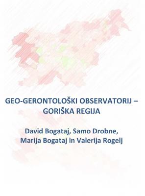Naslovnica za Geo-gerontološki observatorij: Goriška regija