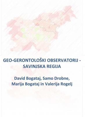 Naslovnica za Geo-gerontološki observatorij: Savinjska regija